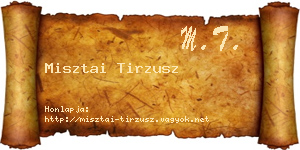 Misztai Tirzusz névjegykártya